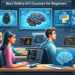 Best Online AI Courses for Beginners
