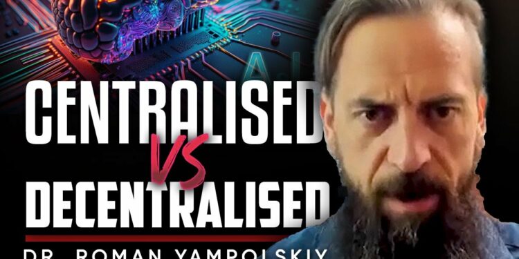 Centralized vs. Decentralized AI: The Battle for Control – Brian Rose & Roman Yampolskiy