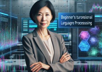 Beginnerʼs Tutorial: Natural Language Processing