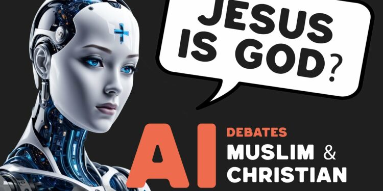 Jesus is God? AI debates Christian, Muslim