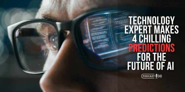 Technology Experts Makes 4 Chilling Predictions For The Future Of AI